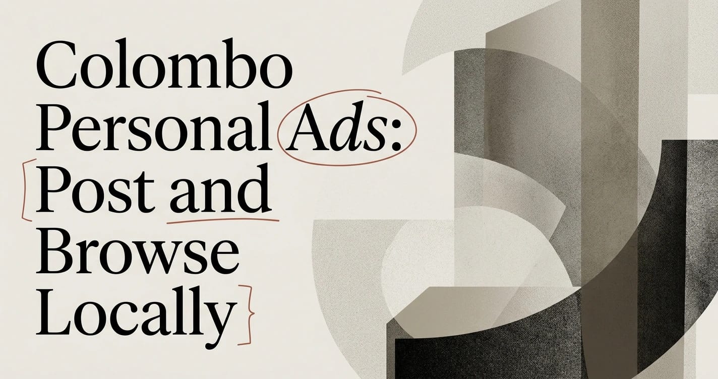 Colombo Personal Ads: Where to Post and Browse Locally