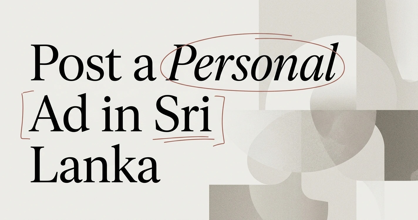 How to Post a Personal Ad in Sri Lanka: Step-by-Step